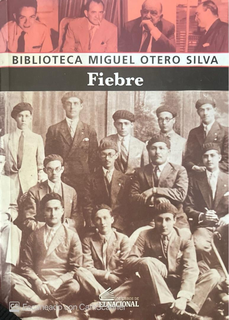 Fiebre | Miguel Otero Silva