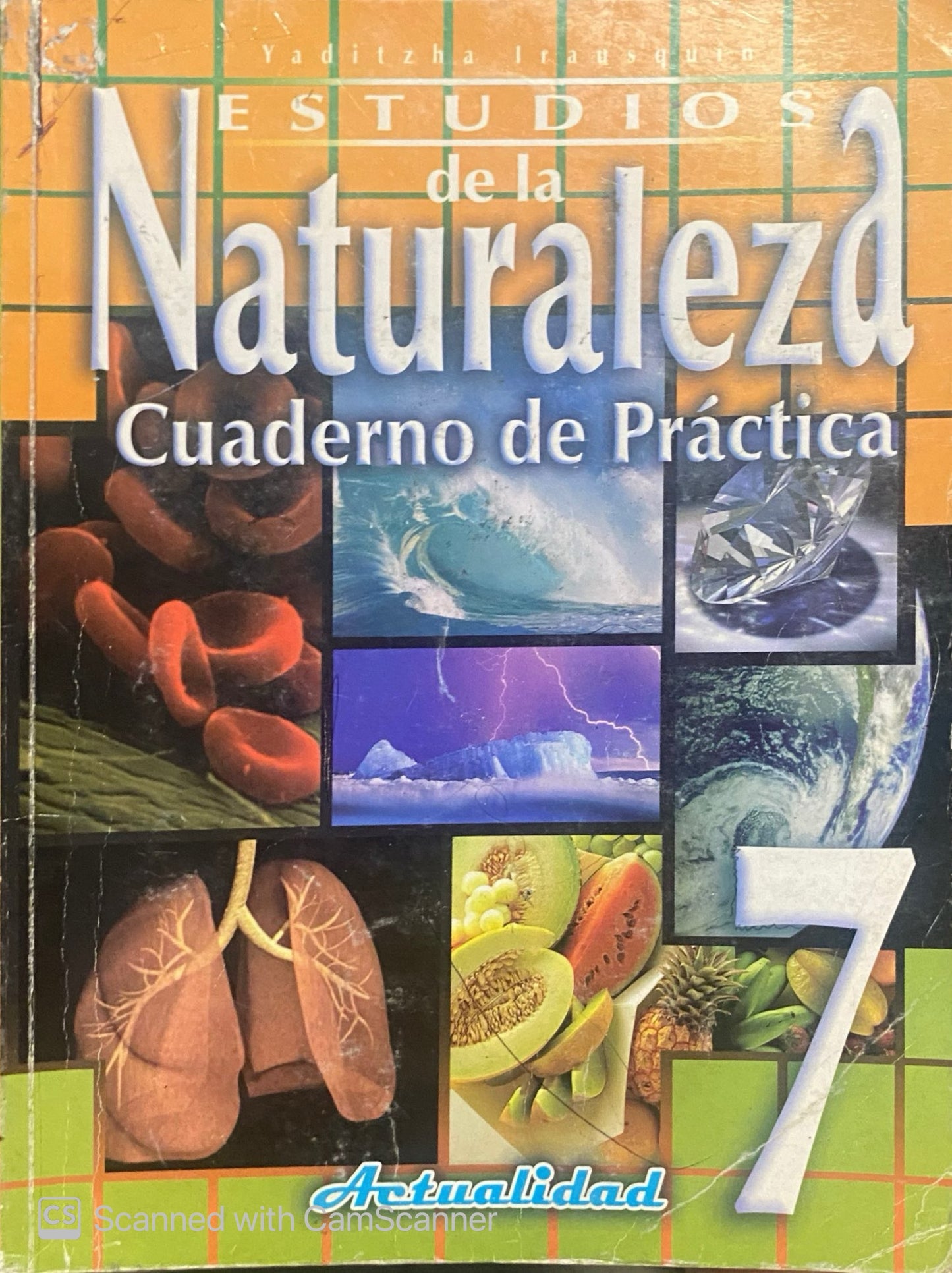 Estudios de la Naturaleza Cuaderno de Práctica 7 Eidtorial Actualidad