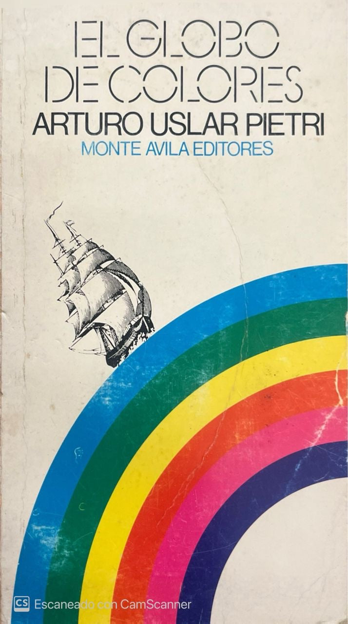 El globo de colores | Arturo Uslar Pietri