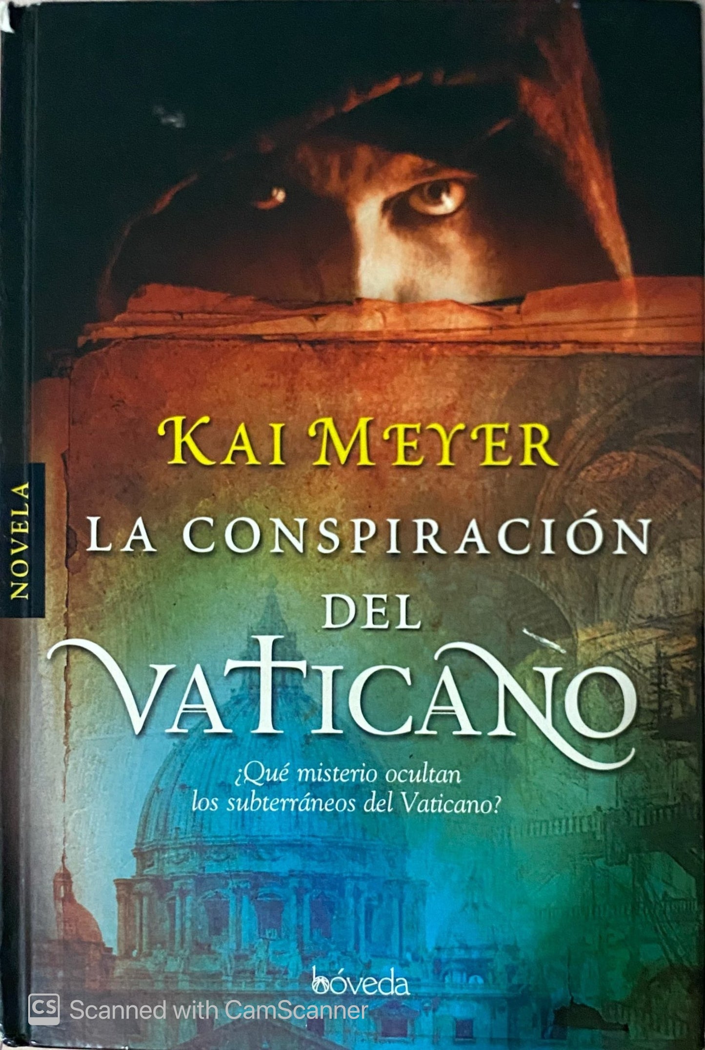 La conspiración del Vaticano | Kai Meyer