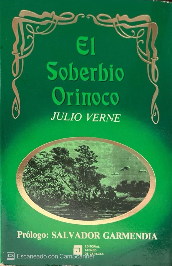 El soberbio orinoco | Julio Verne