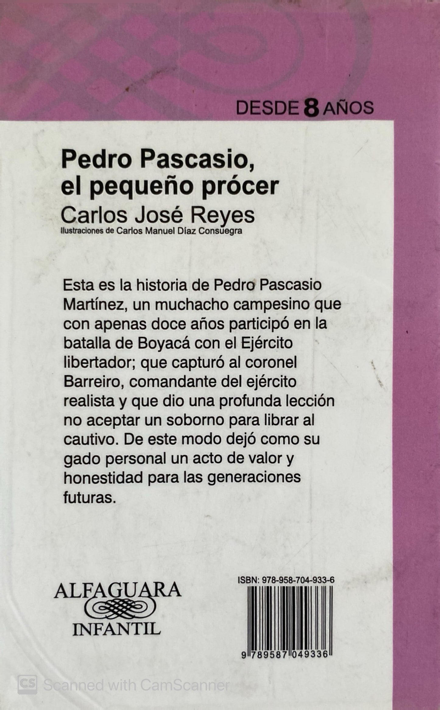 Pedro Pascasio el pequeño Procer | Carlos José Reyes