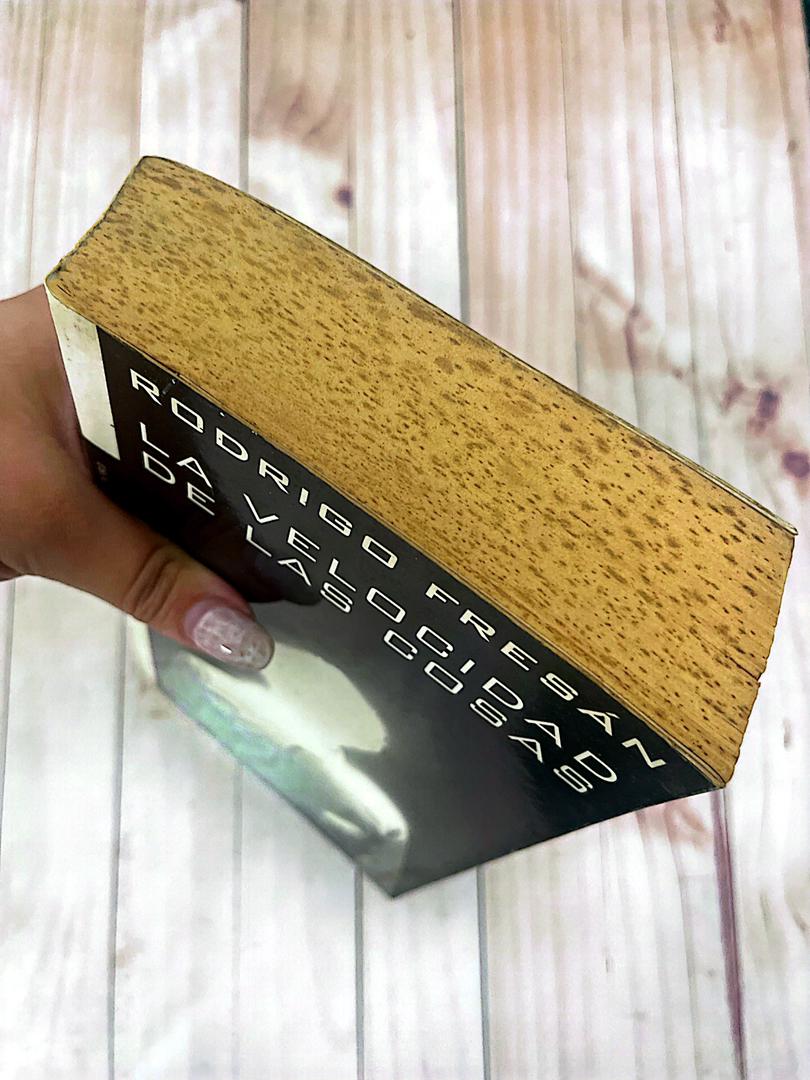 La velocidad de las cosas | Rodrigo Fresán