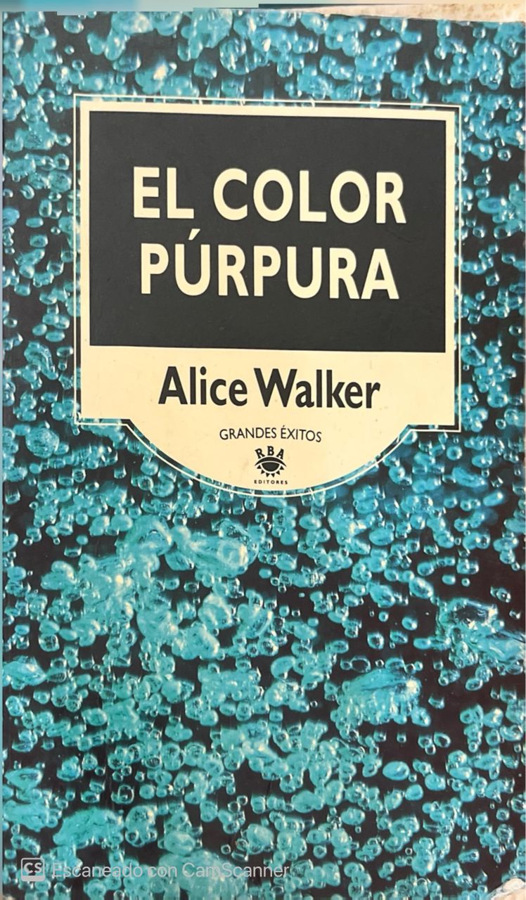 El color púrpura | Alice Walker