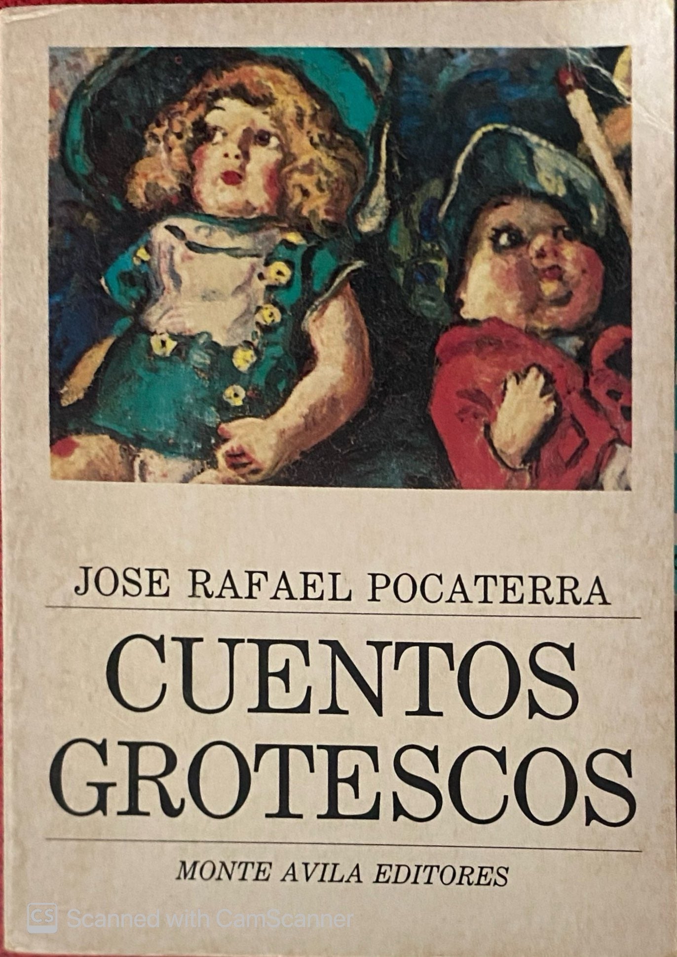 Cuentos grotescos | José Rafael Pocaterra