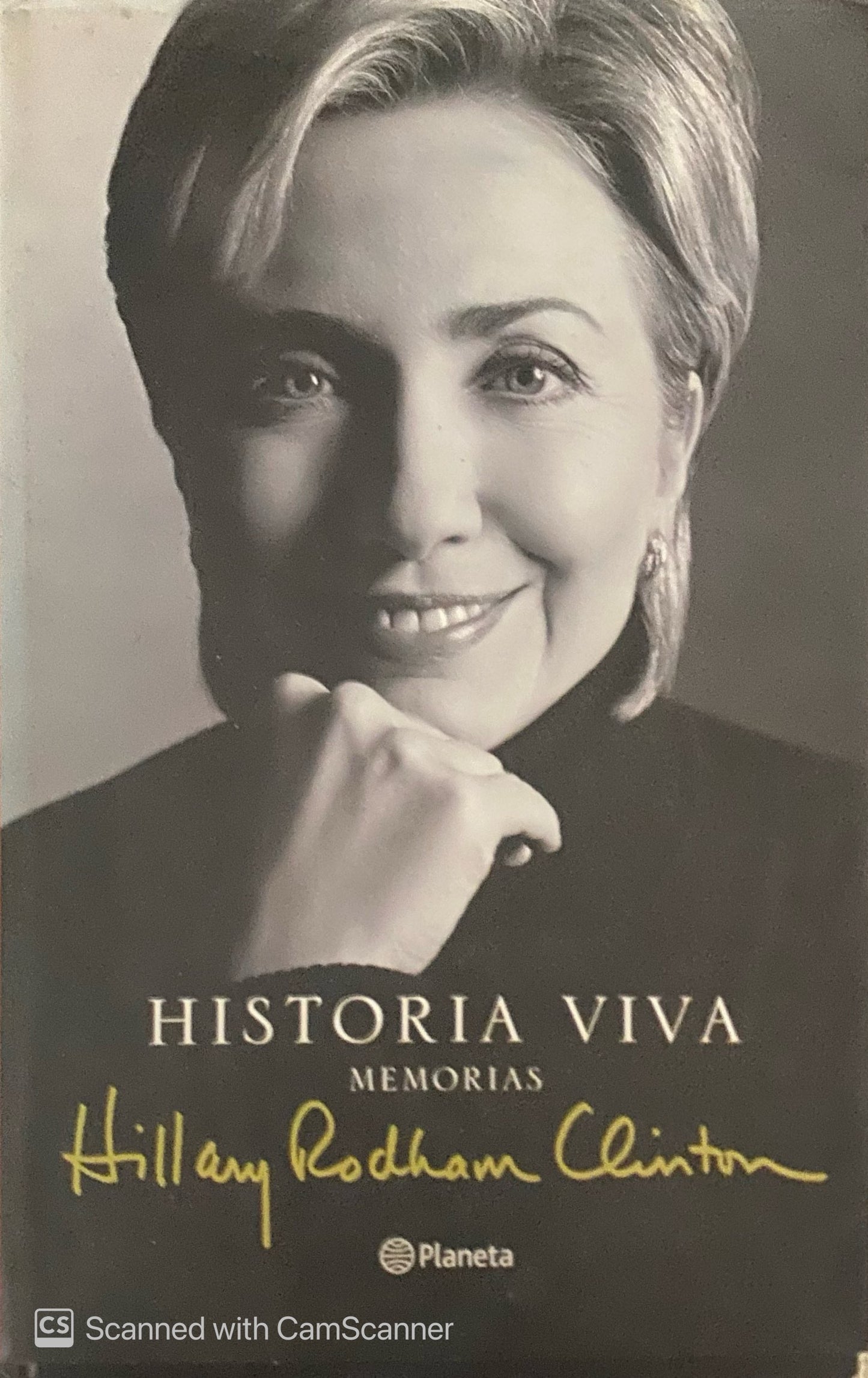 Historia viva memoria Hillary Rodhan Clinton