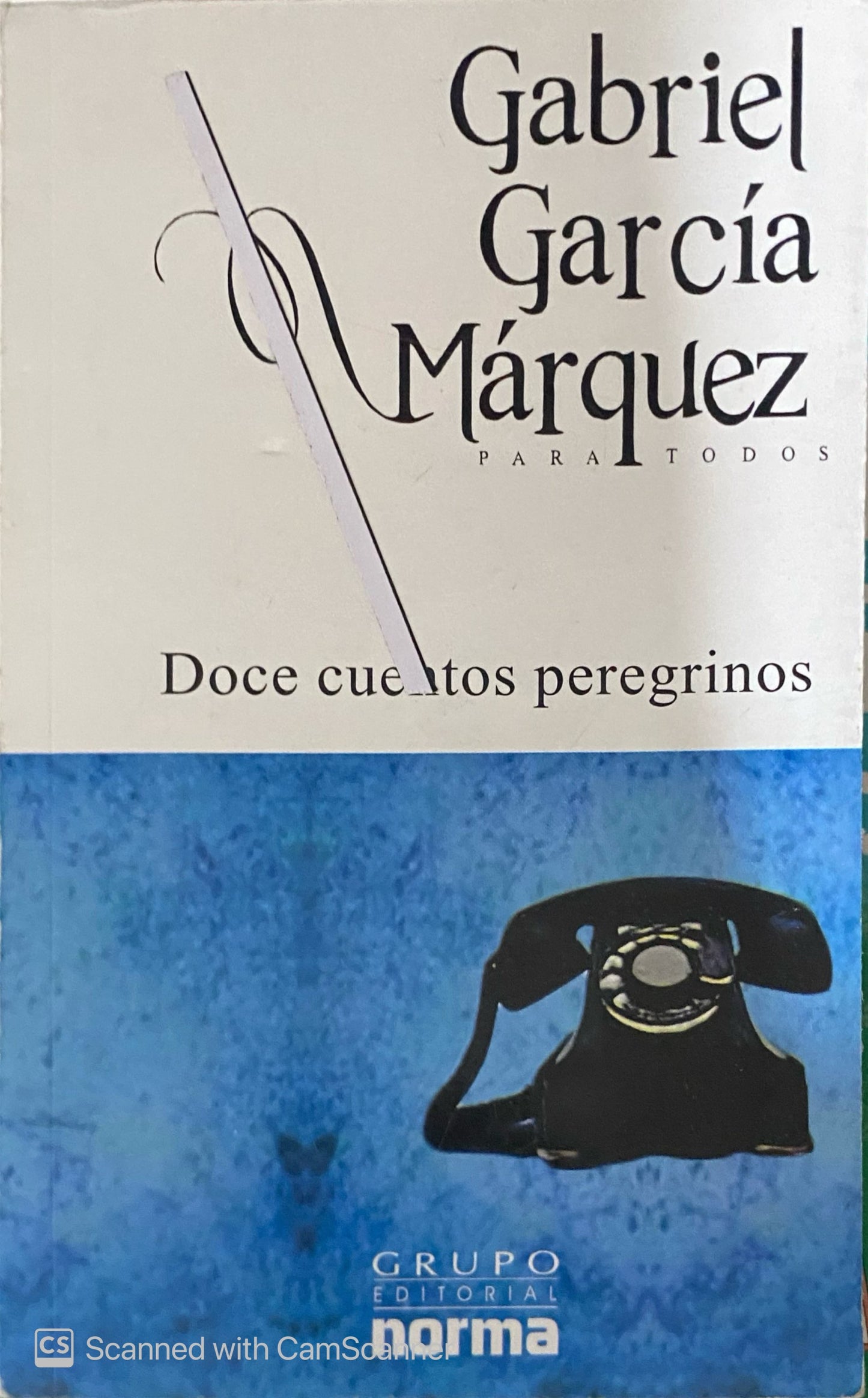Doce cuentos peregrinos | Gabriel García Márquez