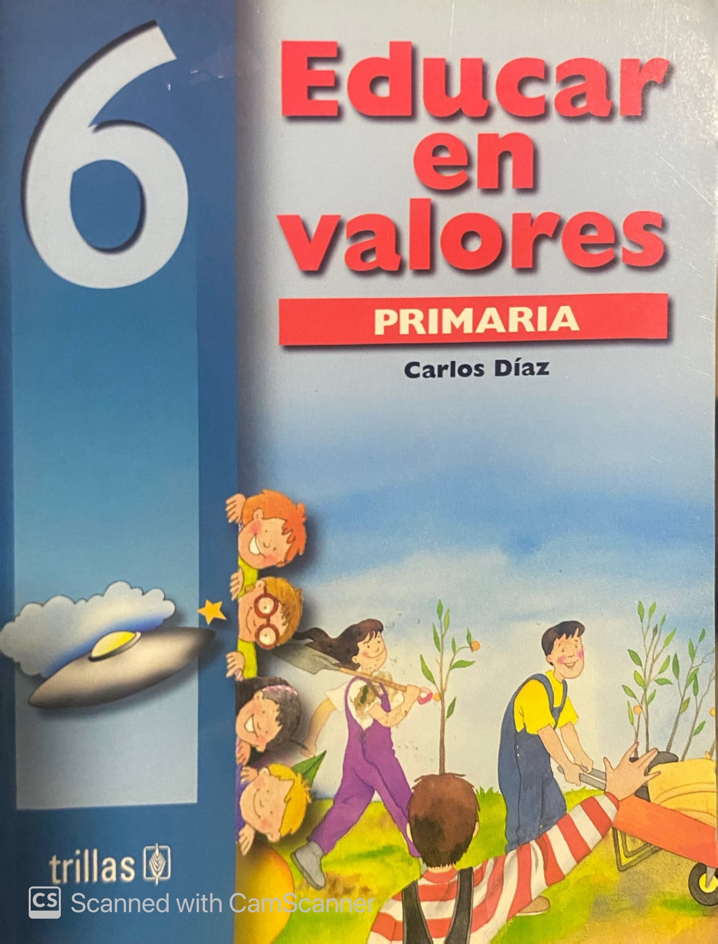 Educar en Valores 6 Trillas