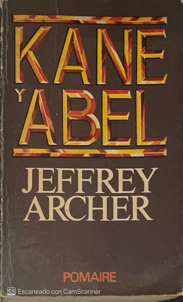 Kane y Abel | Jeffrey Archer
