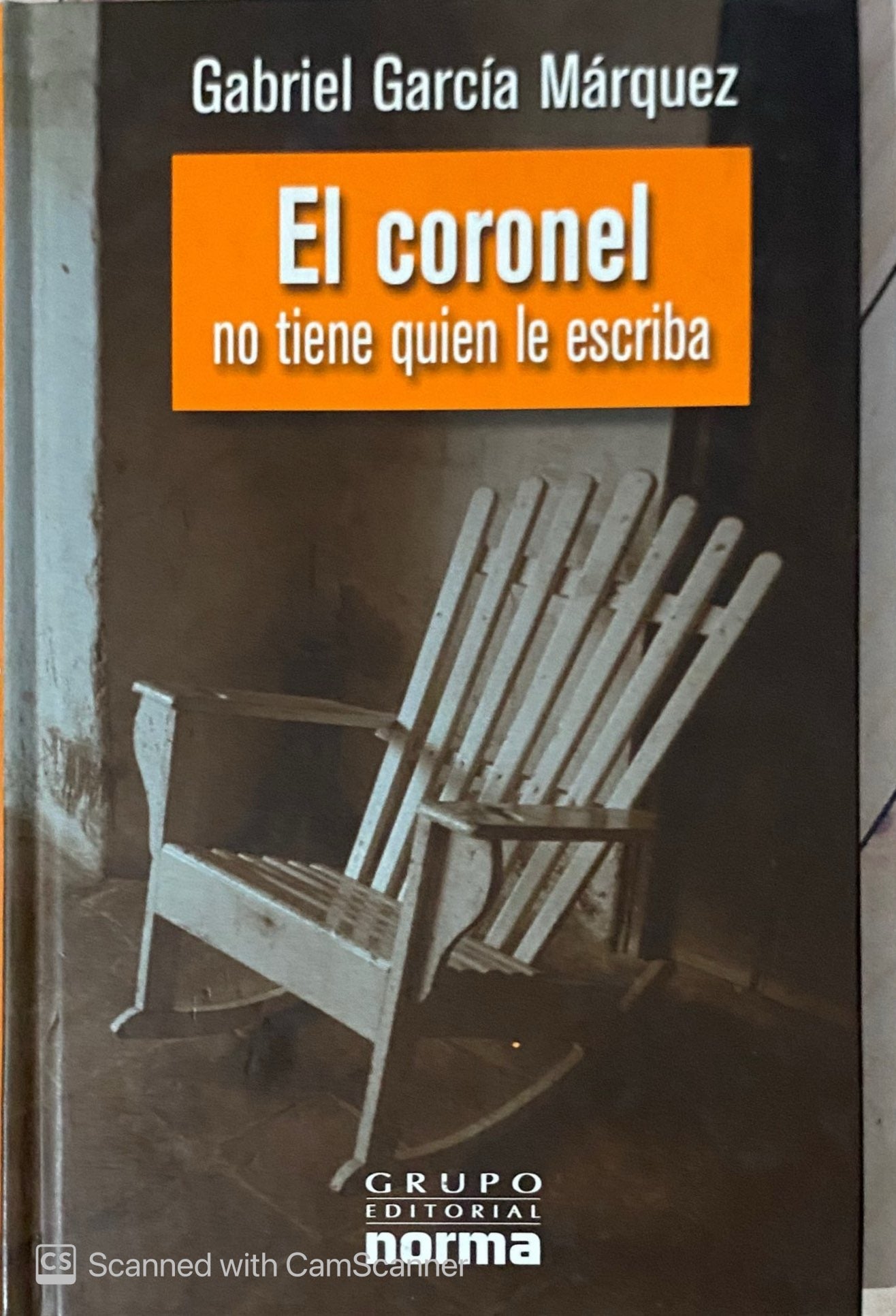 El Coronel no tiene quien le escriba | Gabriel García Marquez