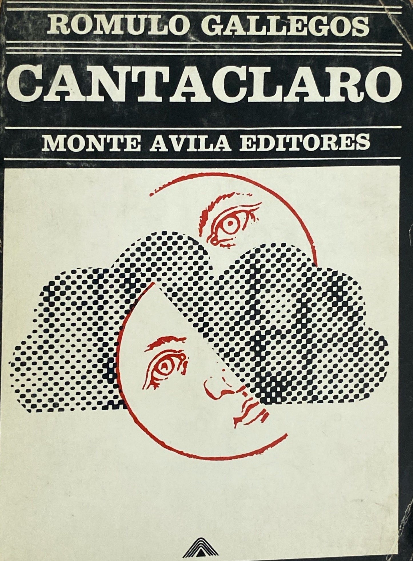 Cantaclaro | Rómulo Gallegos