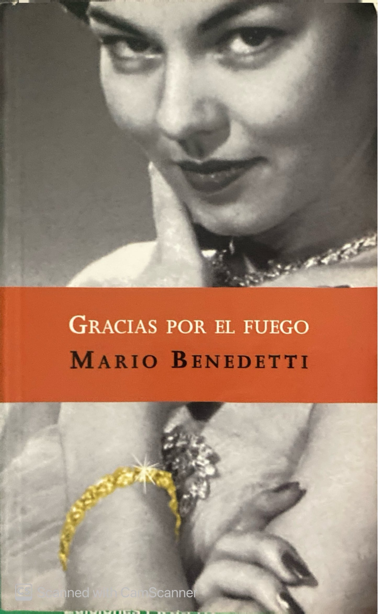 Gracias por el fuego | Mario Benedetti
