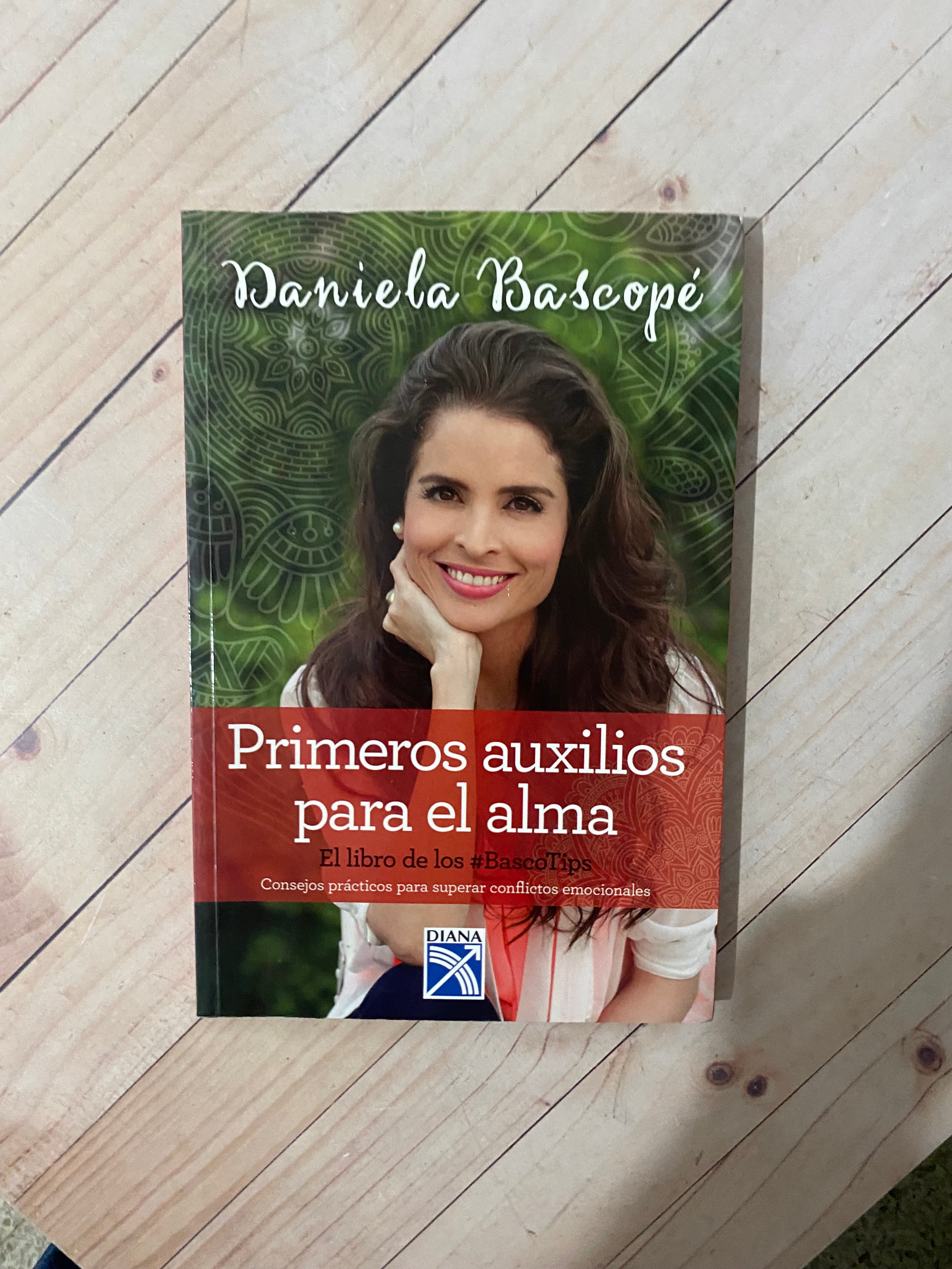 Libro Primeros auxilios para el alma de Daniela Bascopé – Libros.ccs