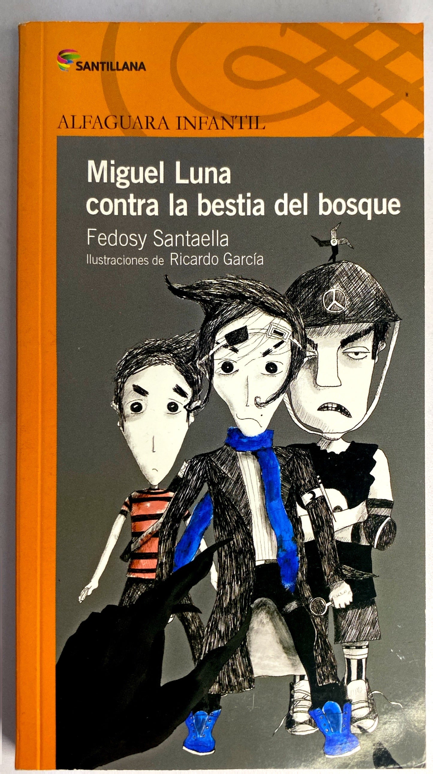 Miguel Luna contra la bestia del bosque | Fedosy Santaella