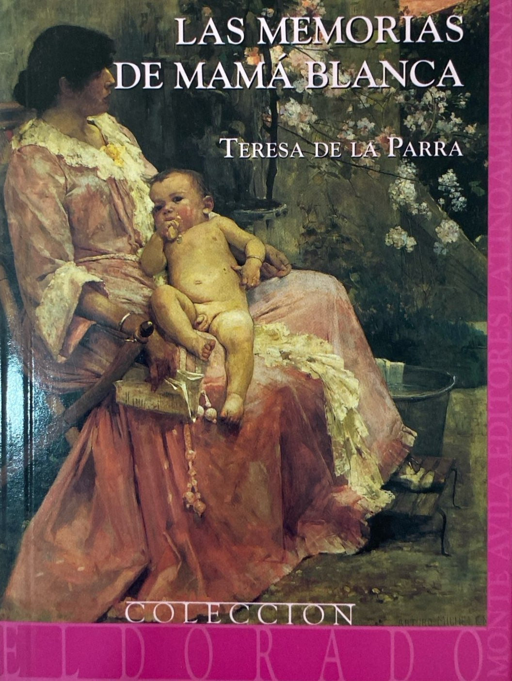 Las memorias de mamá blanca | Teresa de la Parra