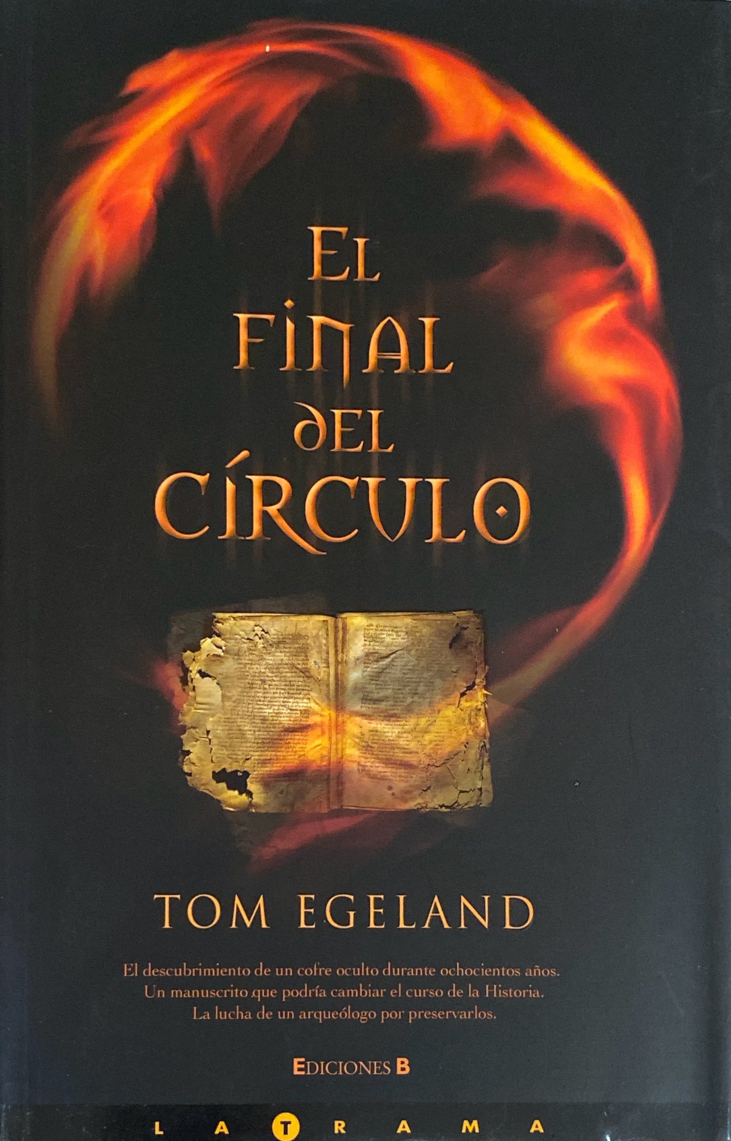 El final del círculo | Tom Egeland