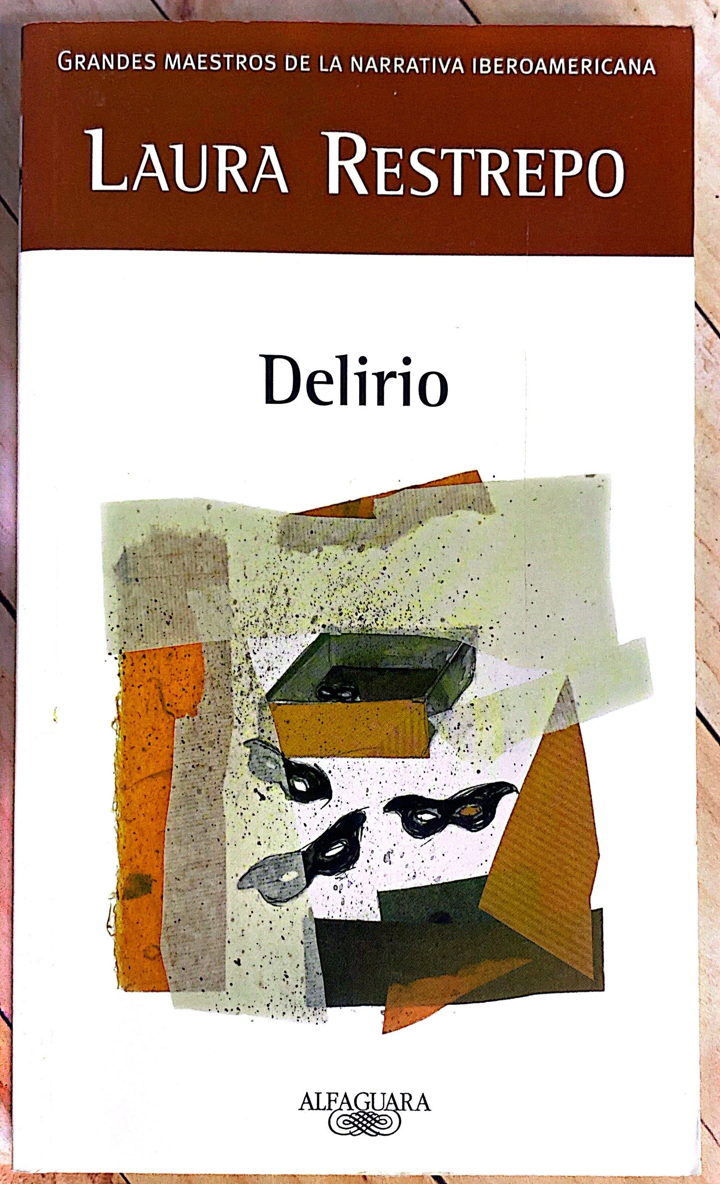 Delirio | Laura Restrepo