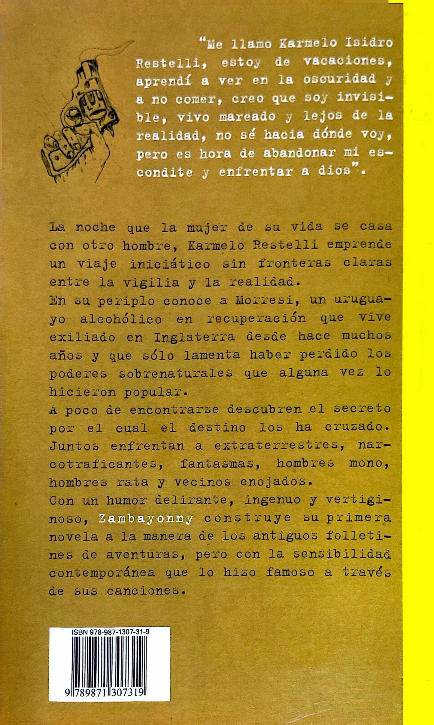 Biografía de un superhéroe | Zambayonny