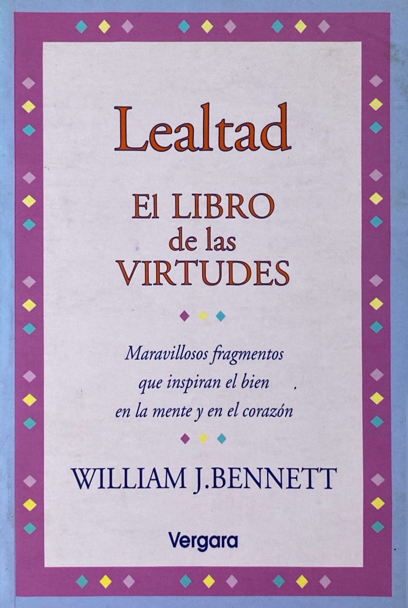 El Libro De Las Virtudes William J. Bennett Pdf