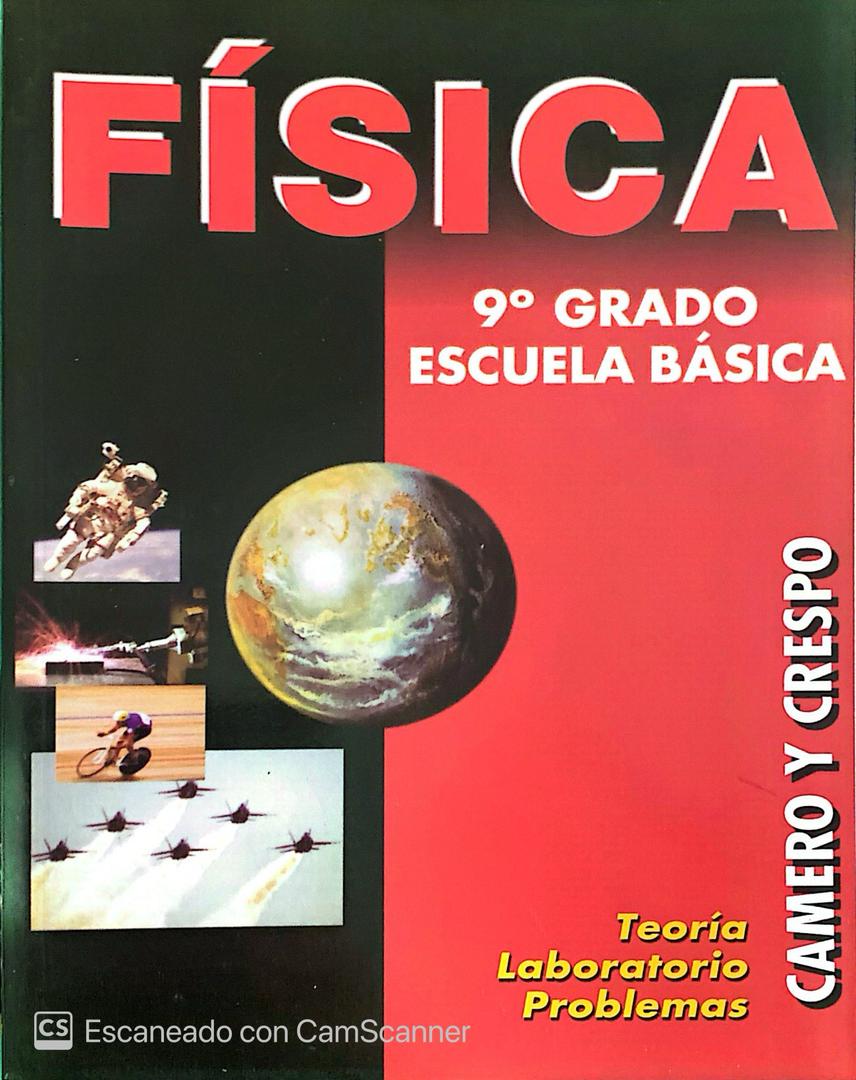 Física 9no grado | Camero y Crespo