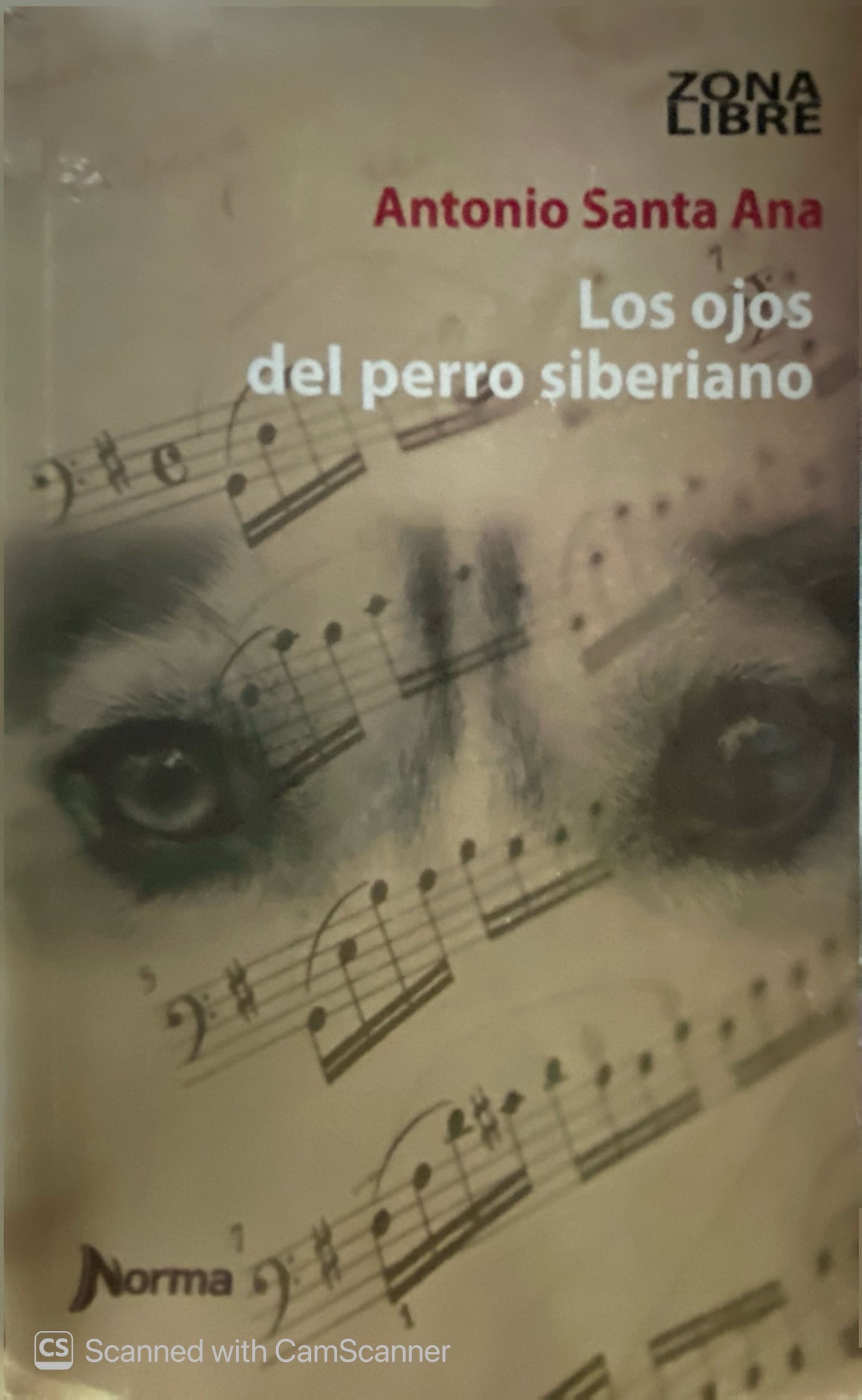 Los ojos del perro siberiano | Antonio Santa Ana