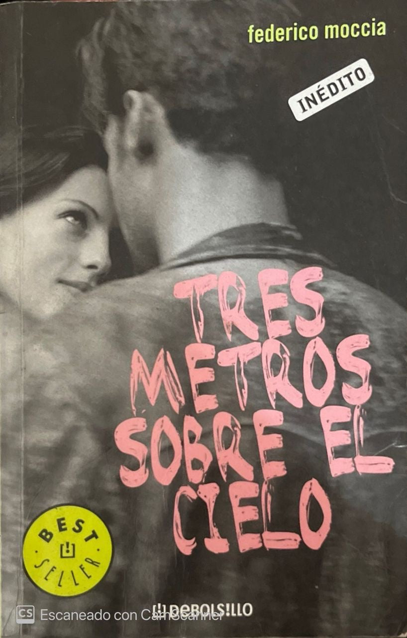 A Tres metros sobre el cielo | Federico Moccia