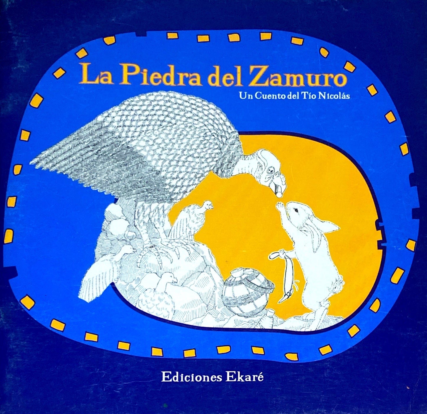 La piedra del zamuro