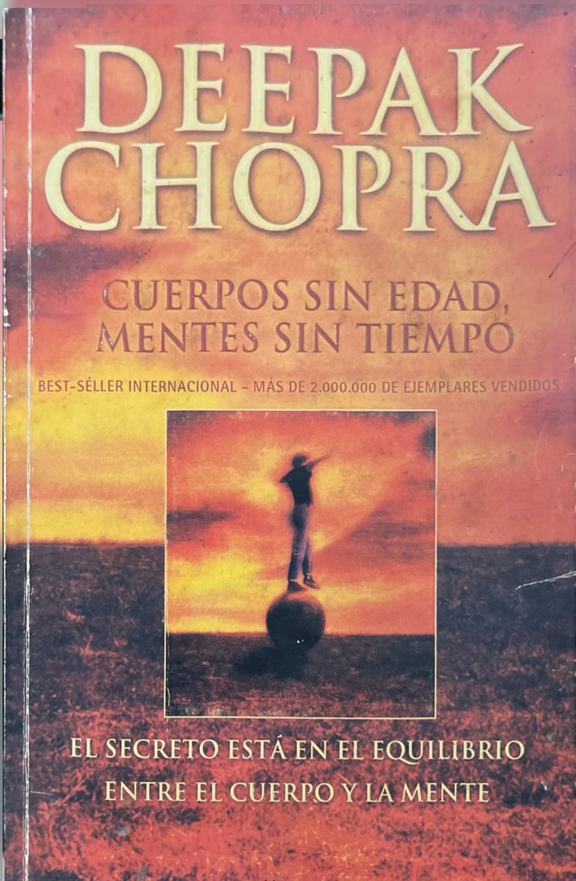 Cuerpos sin edad, mentes sin tiempo | Deepak Chopra
