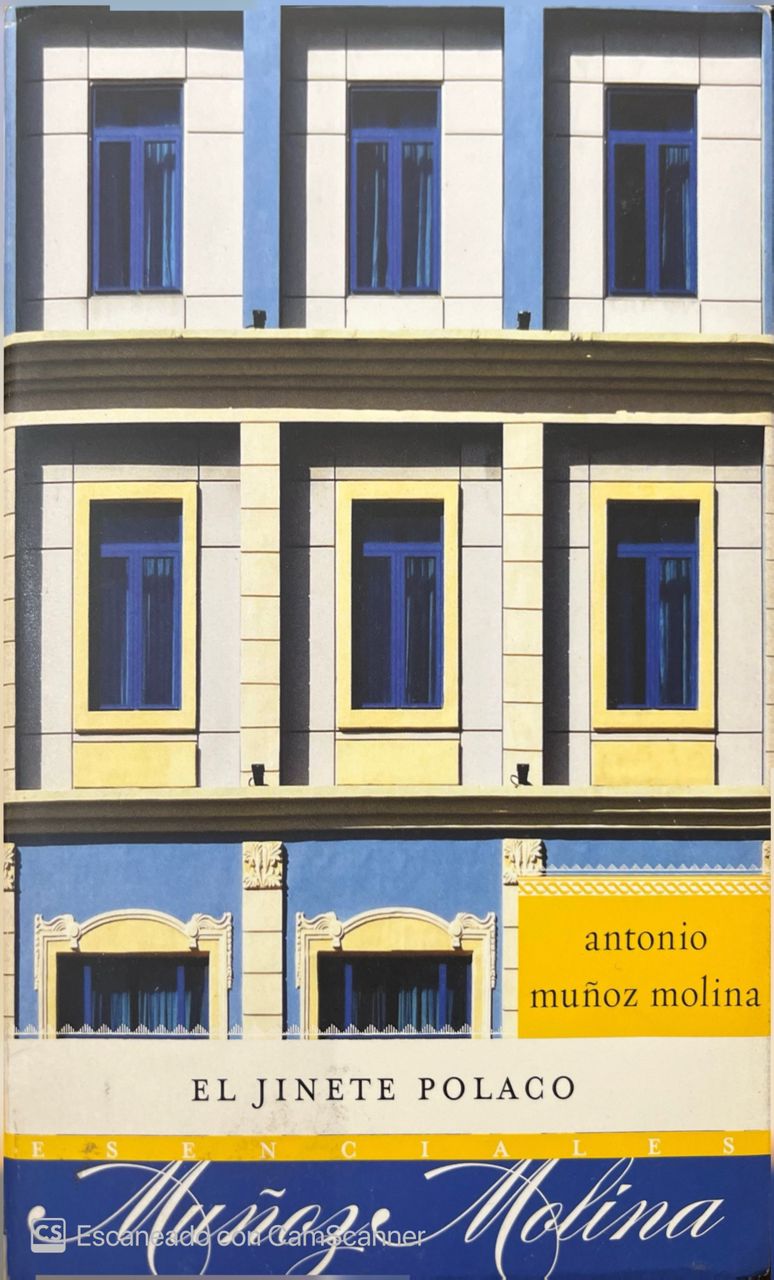 El jinete polaco | Antonio Muñoz Molina