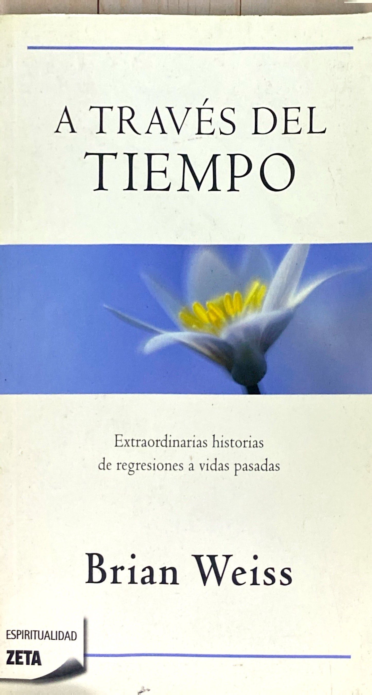 A través del tiempo | Brian Weiss