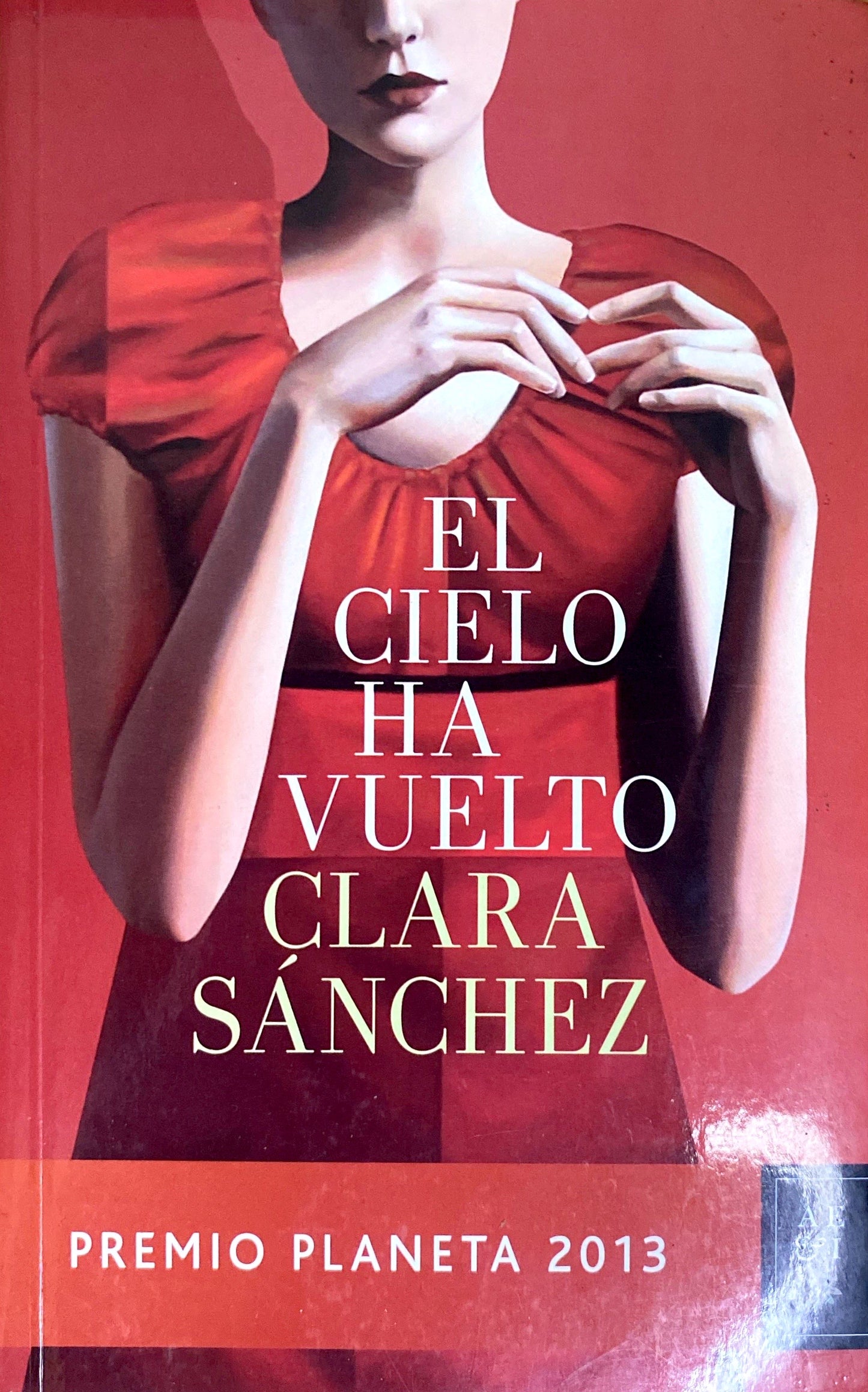 El cielo ha vuelto | Clara Sanchez