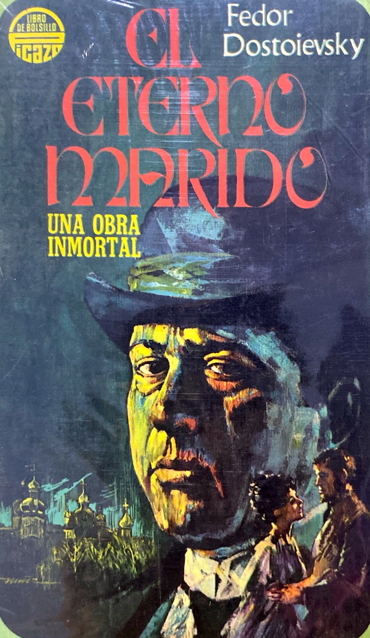 El eterno marido | Fedor Dostoievsky