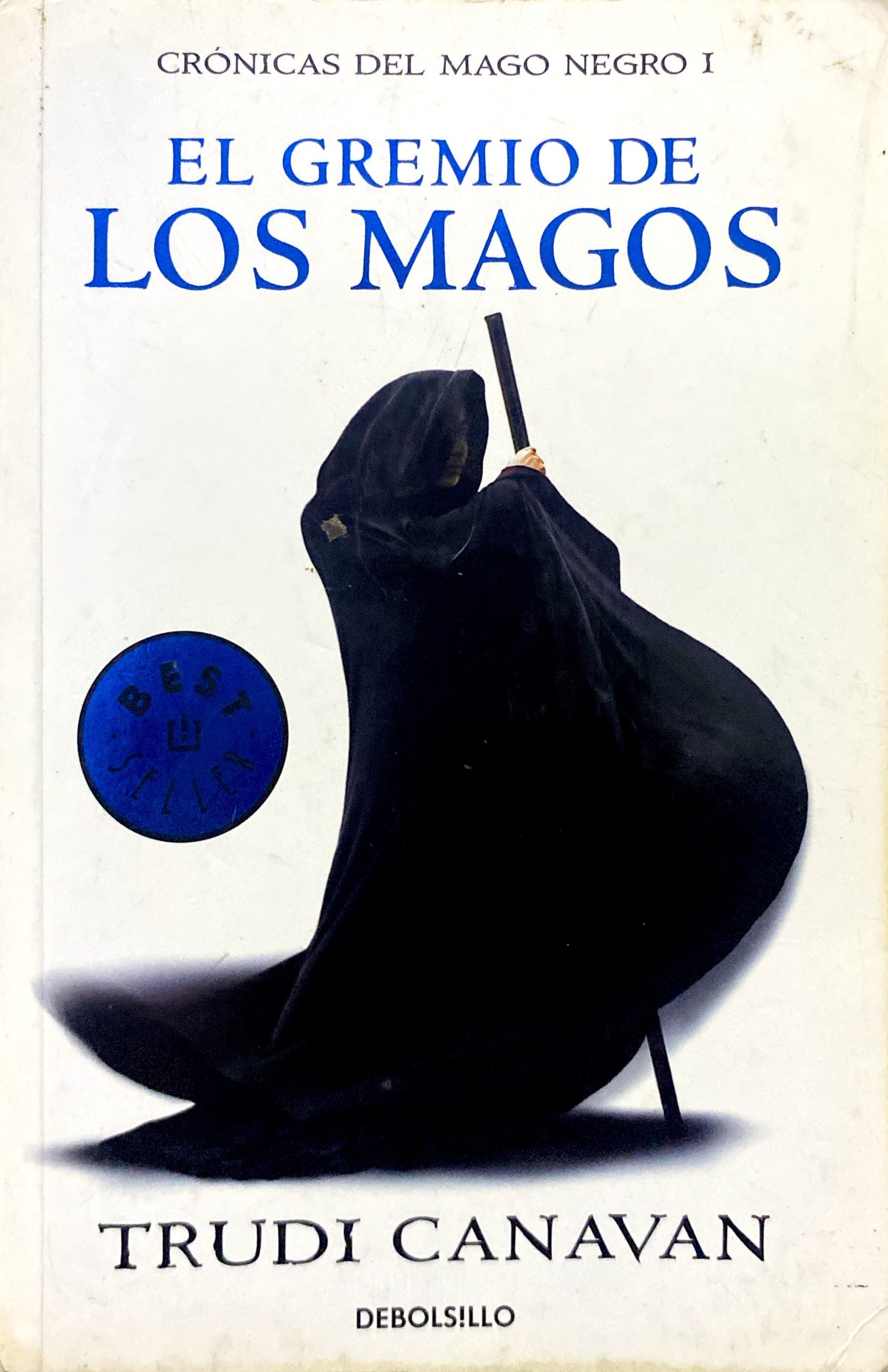 Crónicas del mago negro 1: El gremio de los magos | Trudi Canavan