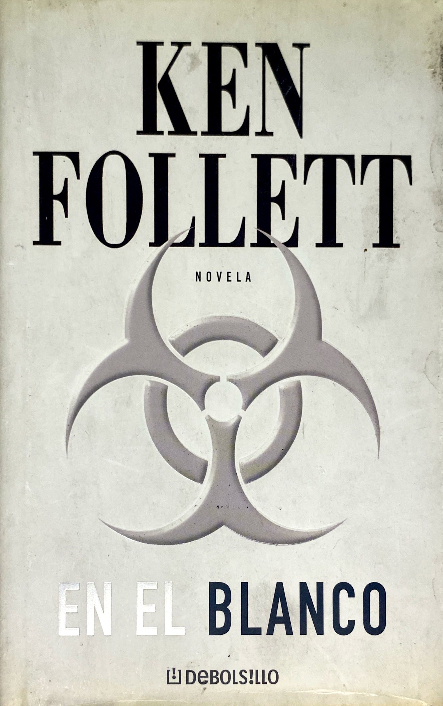 En el blanco | Ken Follet