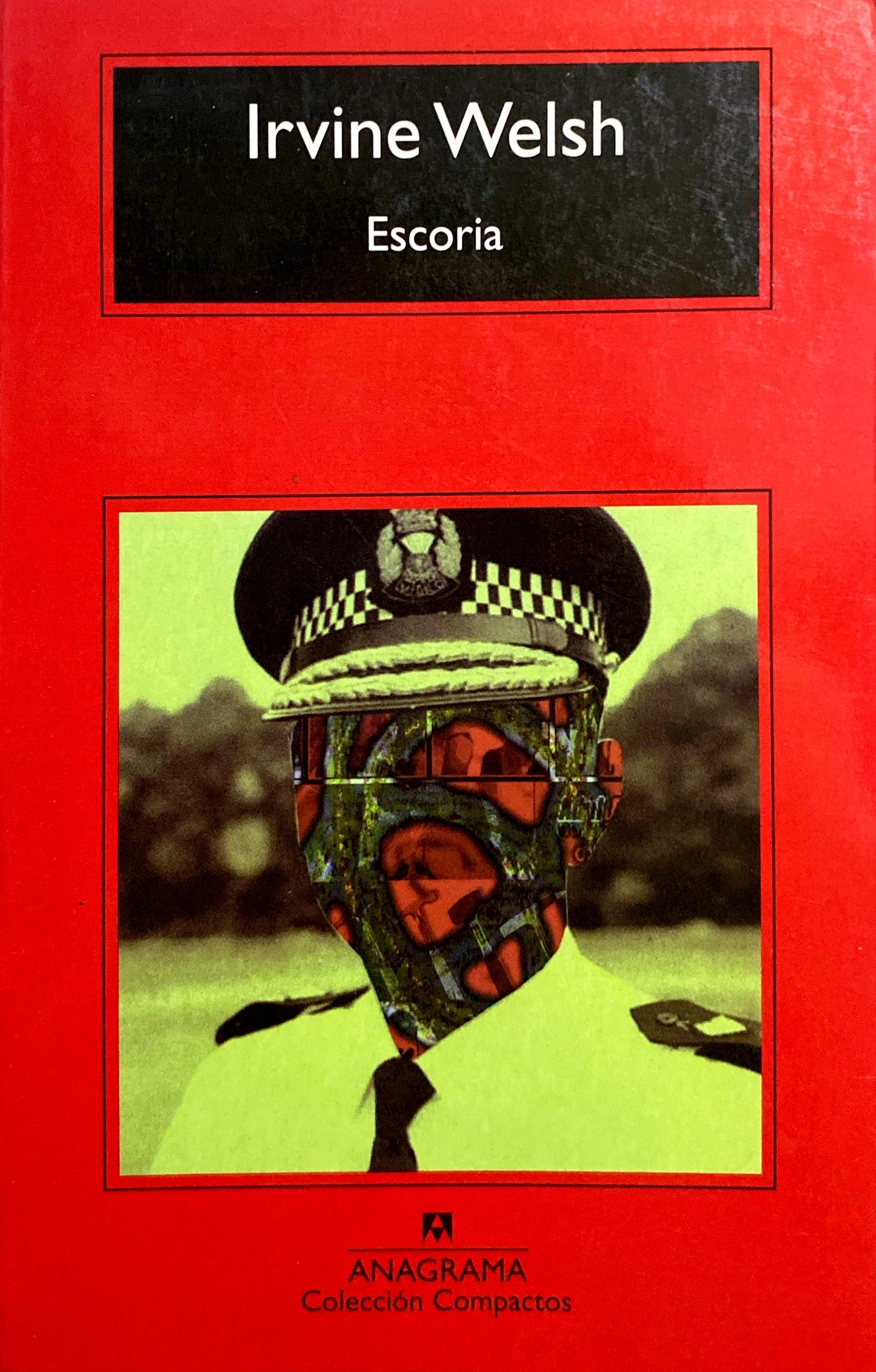 Escoria | Irvine Welsh