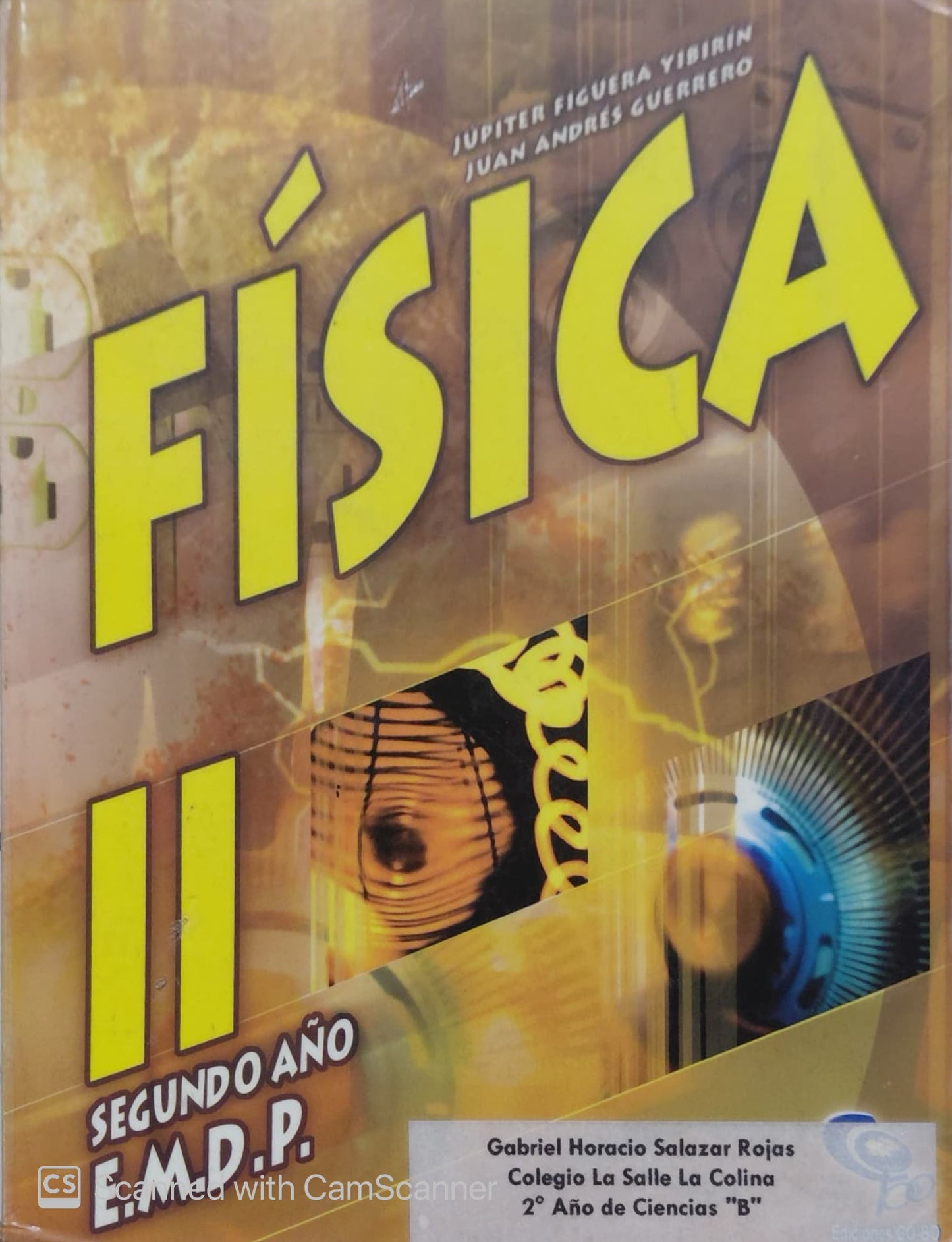 Física II (5to Año) | Júpiter Figuera Yibirín y Juan Andrés Guerrero Editorial CO-BO