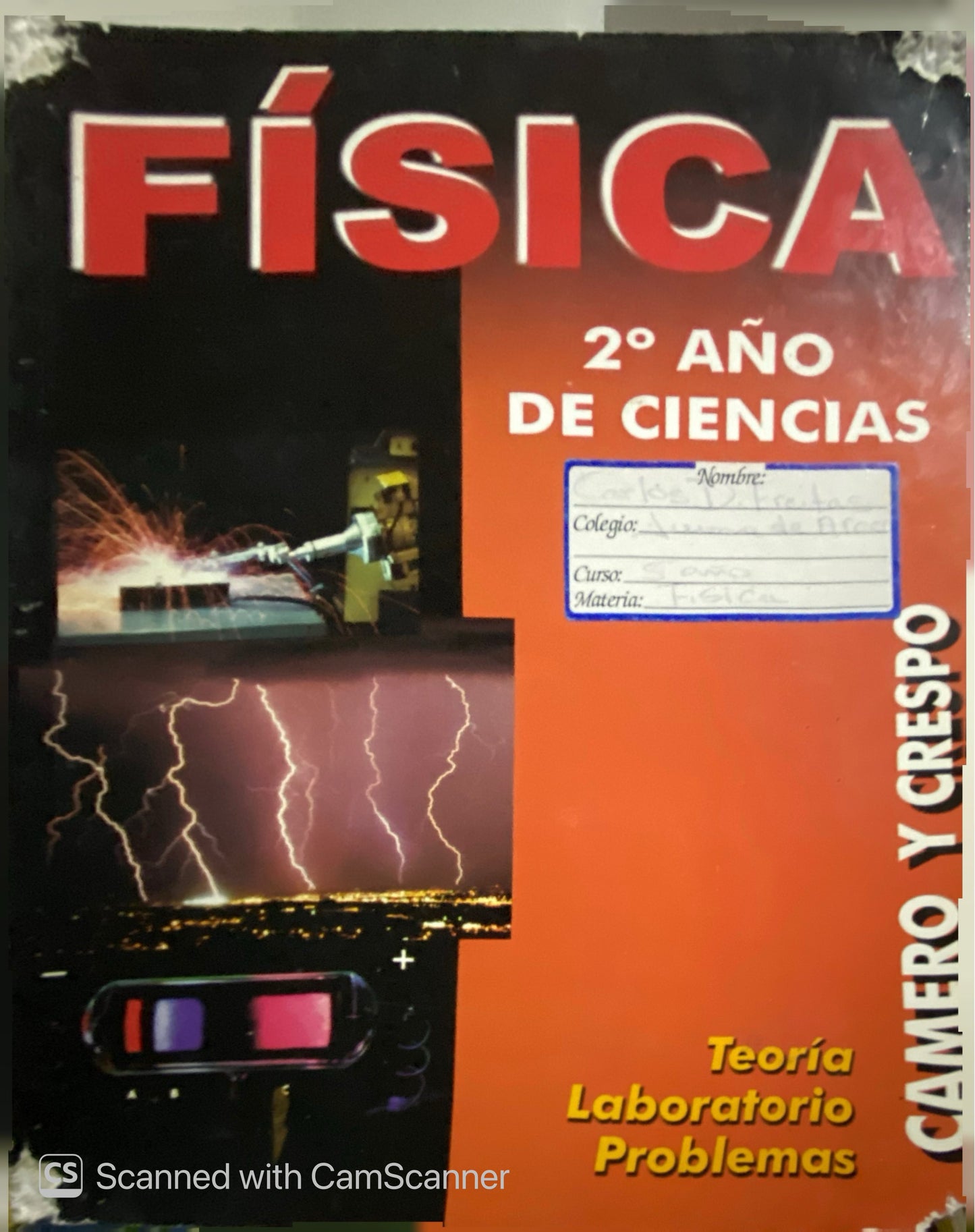 Física 2do año de Ciencias | Camero y Crespo