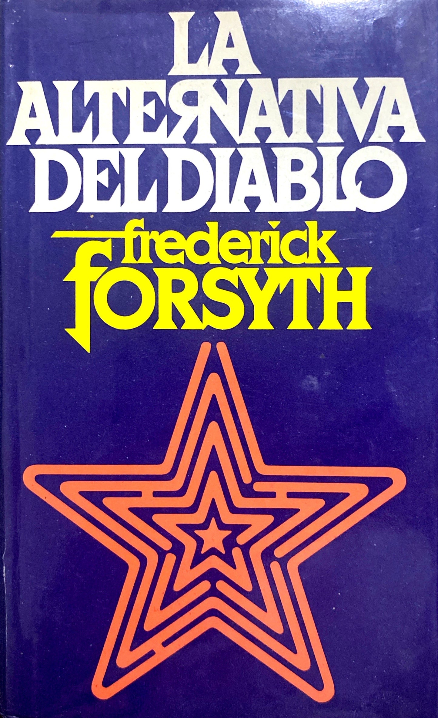 La alternativa del diablo | Frederick Forsyth