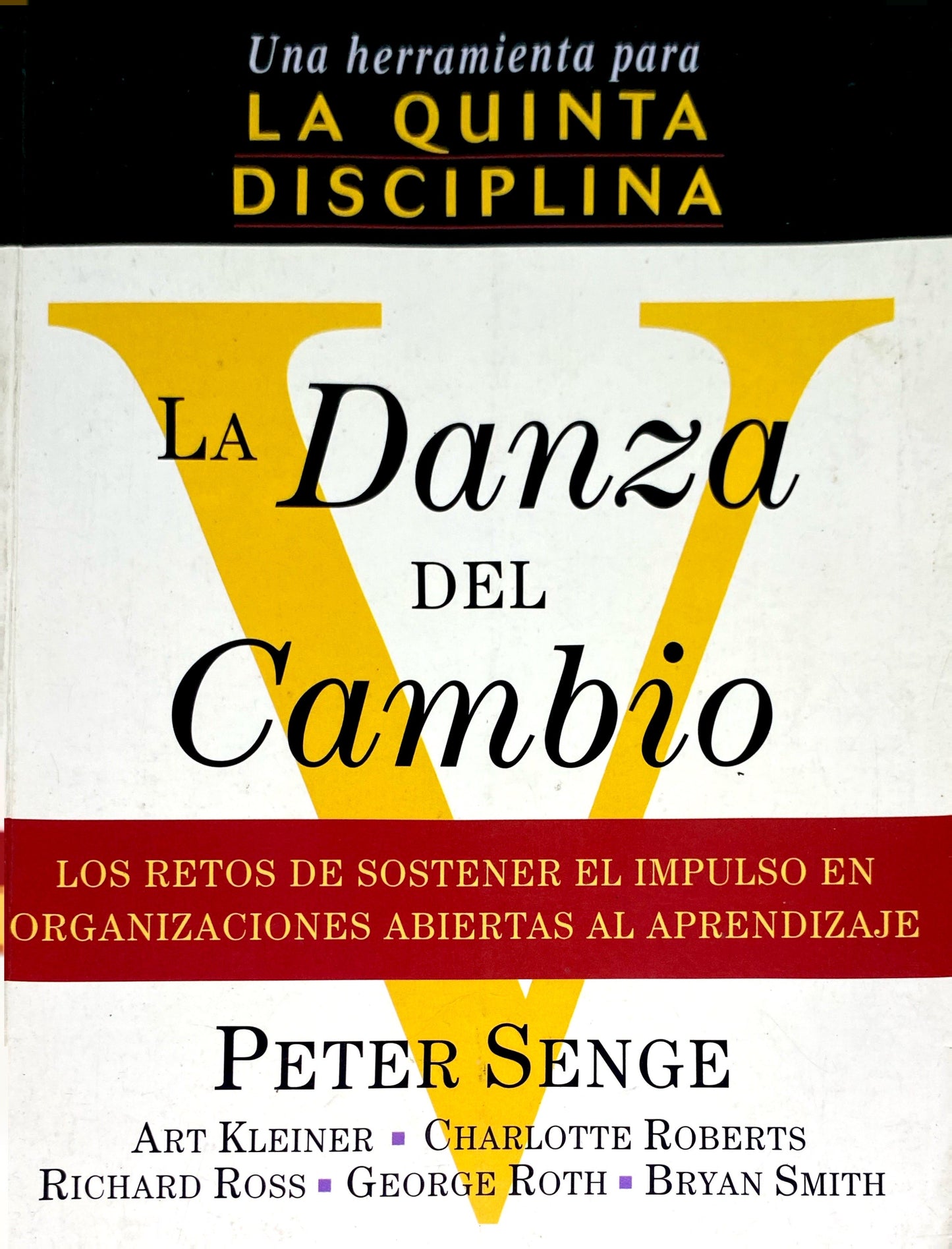 La danza del cambio | Peter Senge