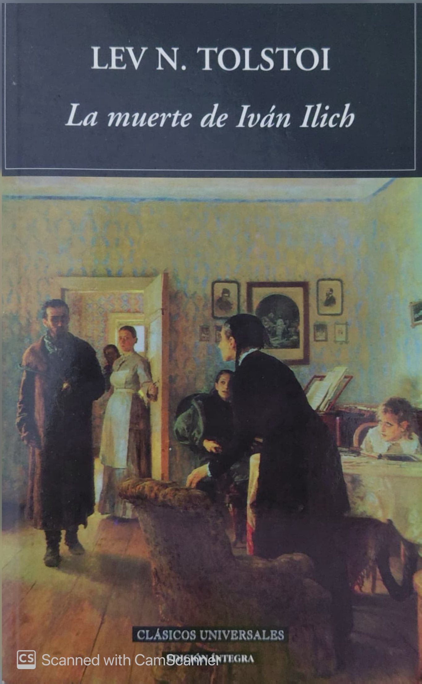 La muerte de ivan Ilich| Leon Tolstoi