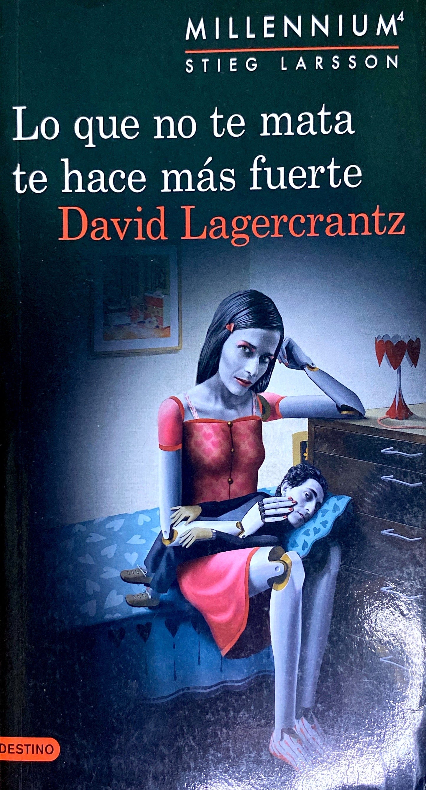Lo que no te mata te hace más fuerte | David Lagercrantz