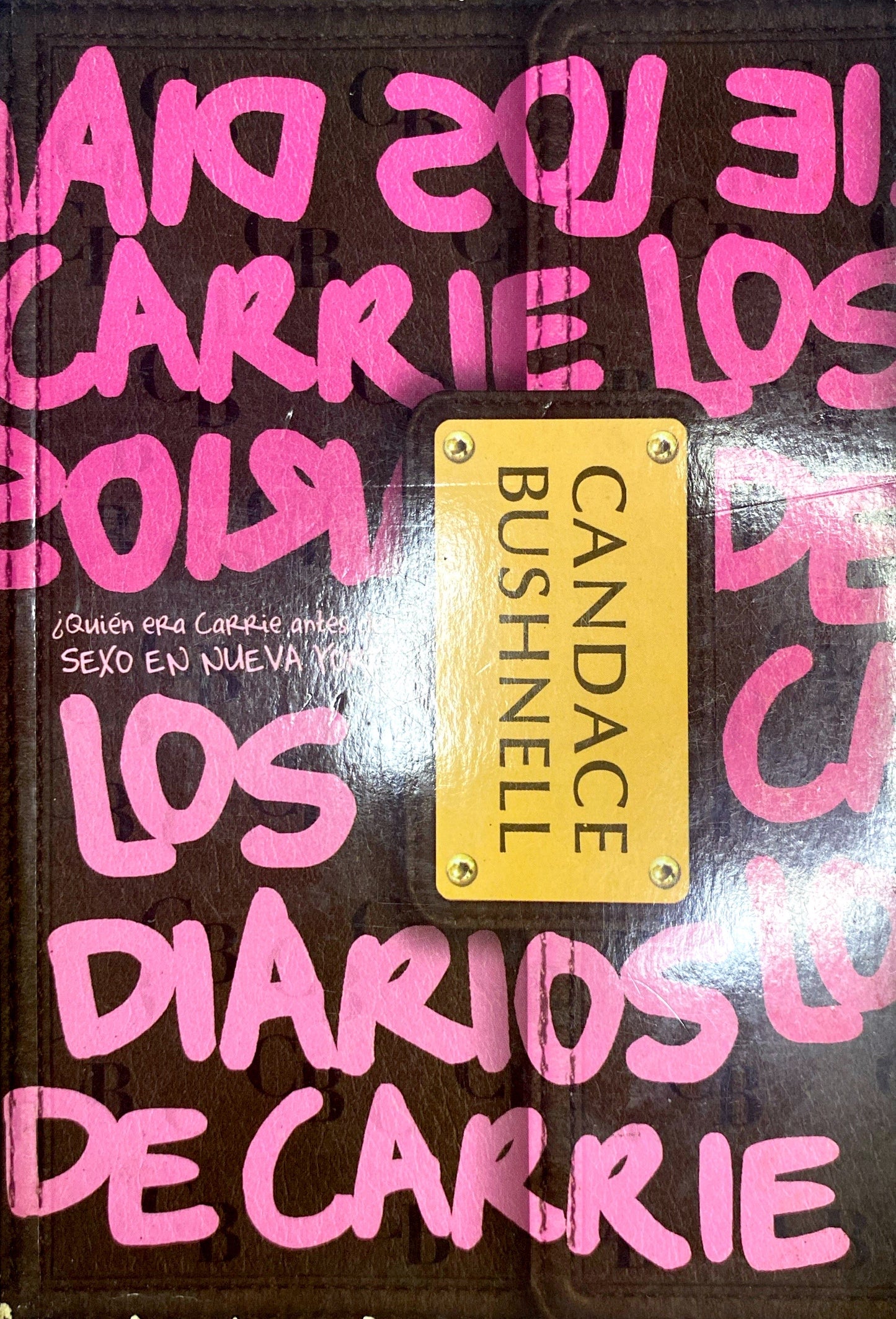 Los diarios de carrie | Candance Bushnell