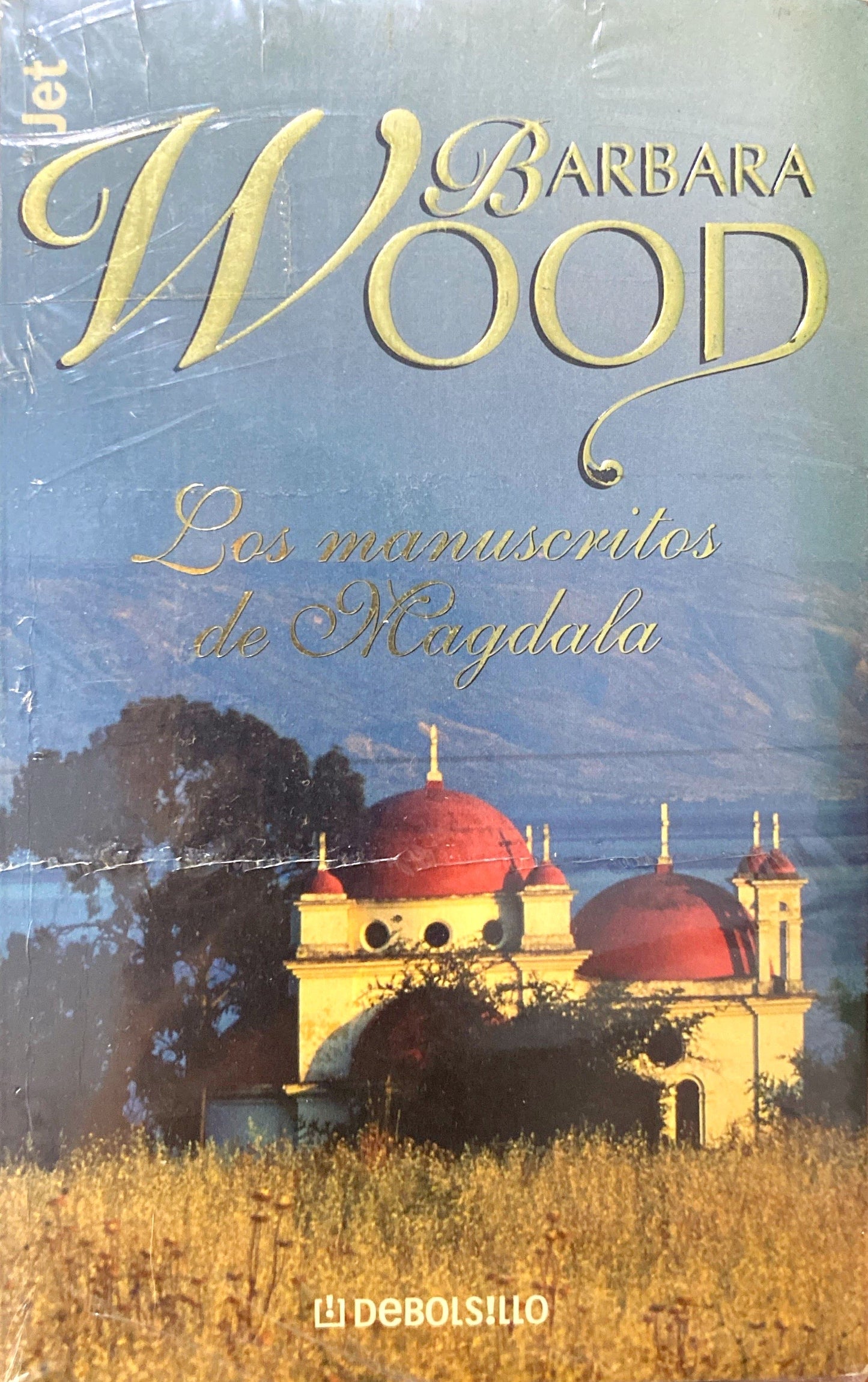 Los manuscritos de magdala | Barbara Wood