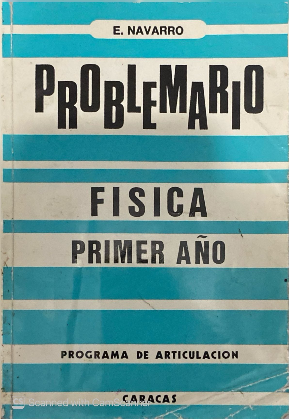 Problemario Física Primer año | E. Navarro
