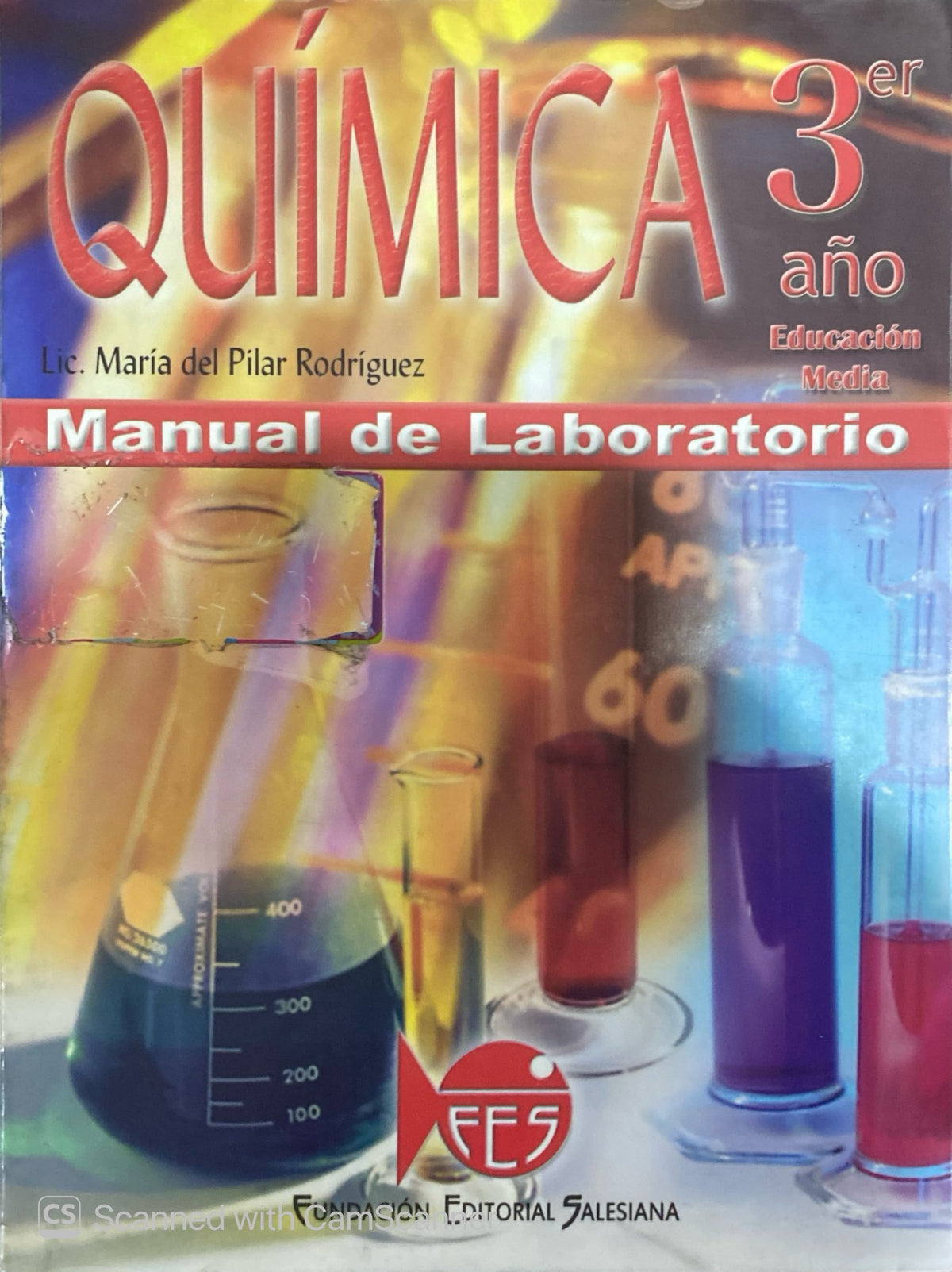 Química 3er año Manual de Laboratorio | María del Pilar Rodríguez