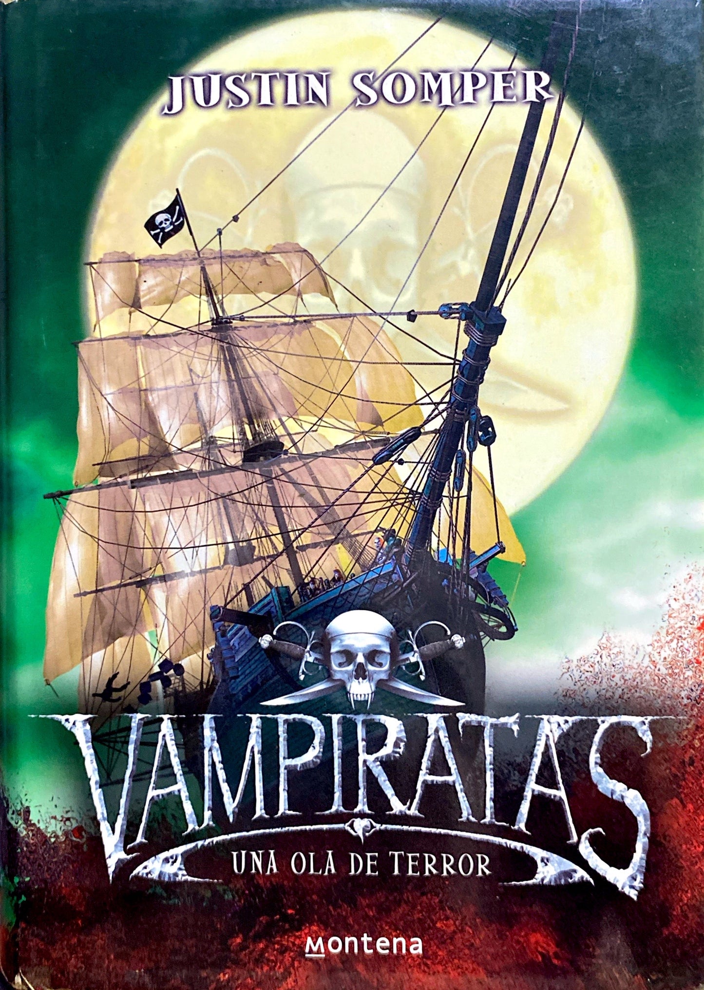 Vampiratas: Una ola de terror | Justin Somper