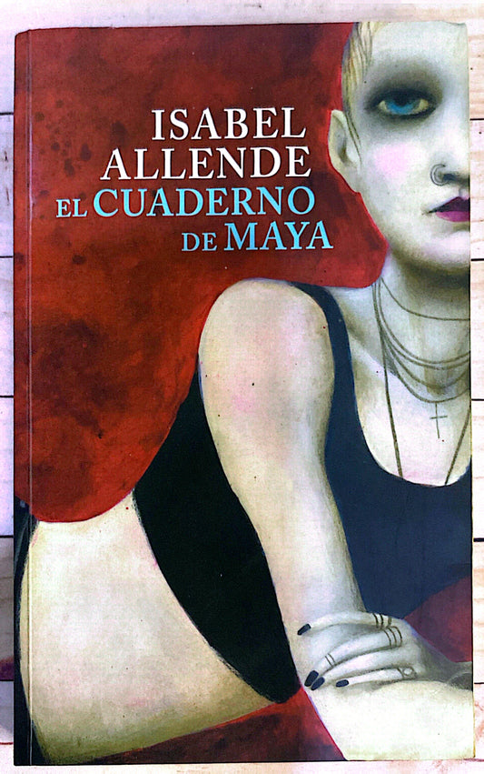 El cuaderno de Maya | Isabel Allende