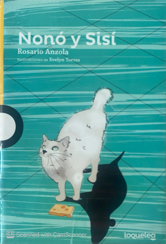 Nonó y sisí | Rosario Anzola