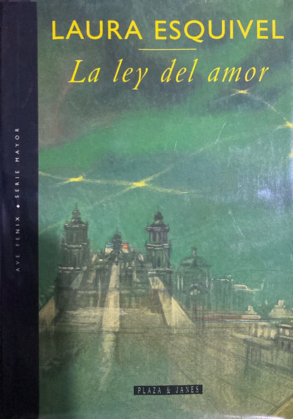 La ley del amor | Laura Esquivel