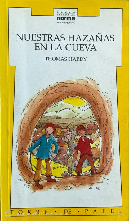 Nuestras hazañas en la cueva | Thomas Hardy